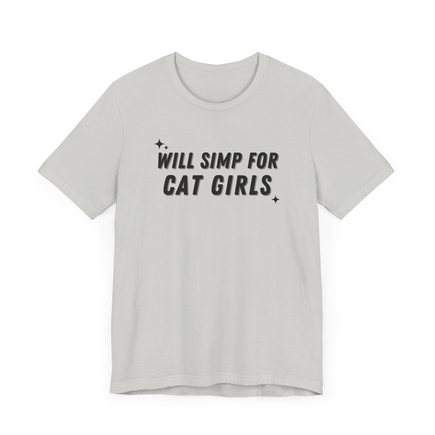 Funny Gag Unisex Tee, "Simp for Cat Girls" T-shirt, Humorous Graphic Shirt, Joke Top, Sarcastic flirty Tee.