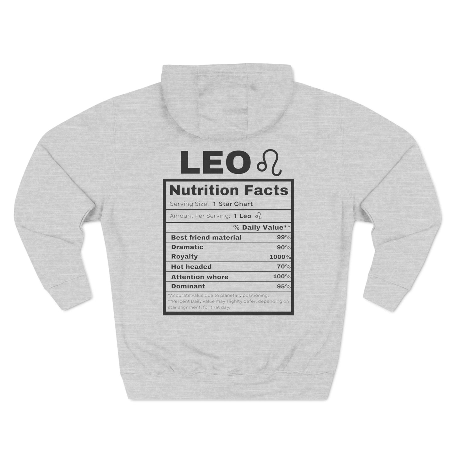 "Leo stereotypes" Zodiac Three-Panel Fleece Hoodie with Humor Nutrition Facts Design