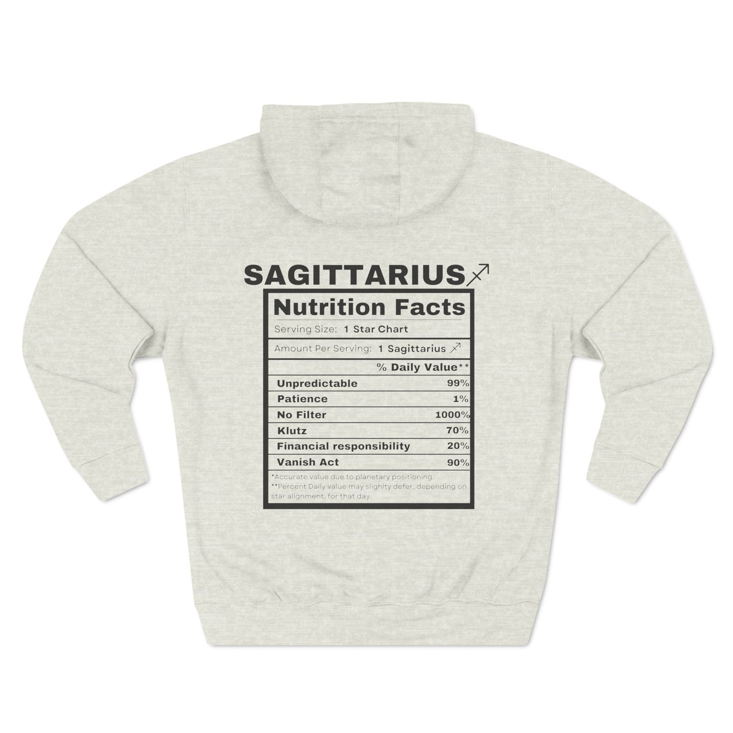 "Sagittarius stereotypes" Zodiac Three-Panel Fleece Hoodie with Humor Nutrition Facts Design