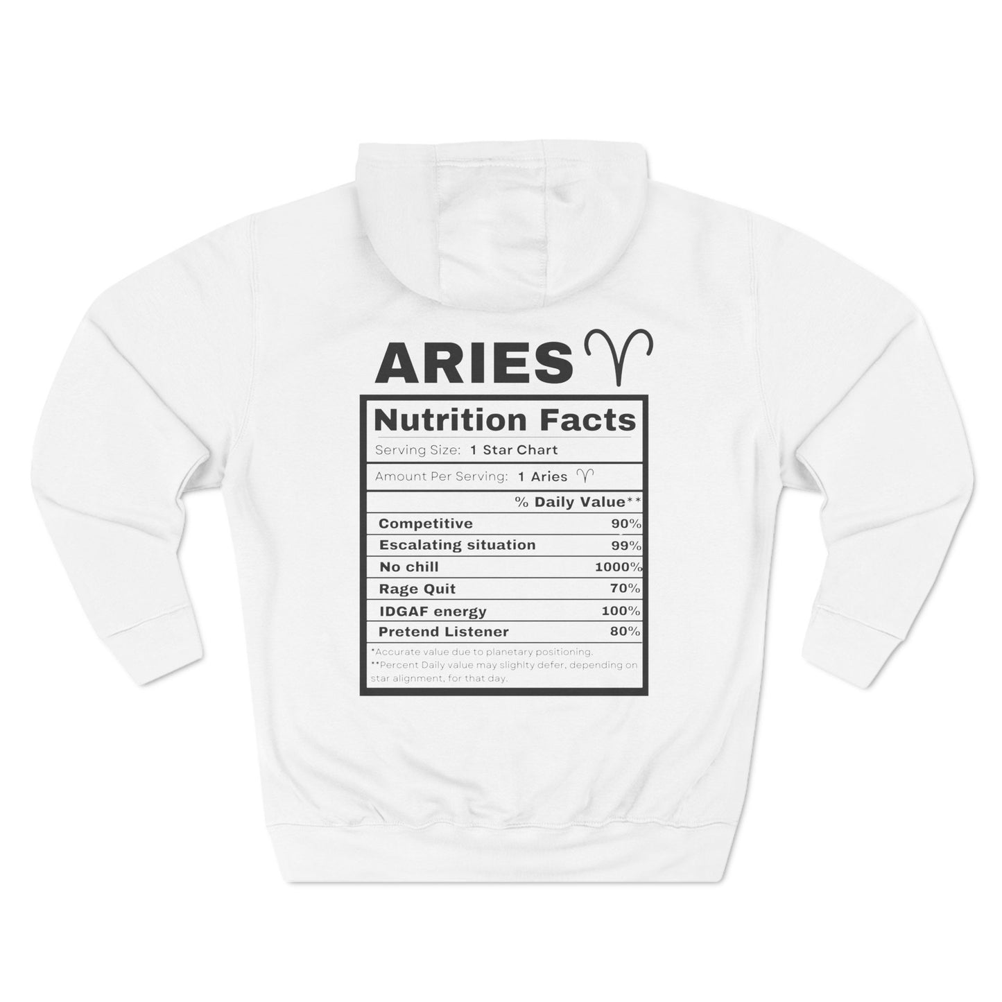 "Aries stereotypes" Zodiac Three-Panel Fleece Hoodie with Humor Nutrition Facts Design