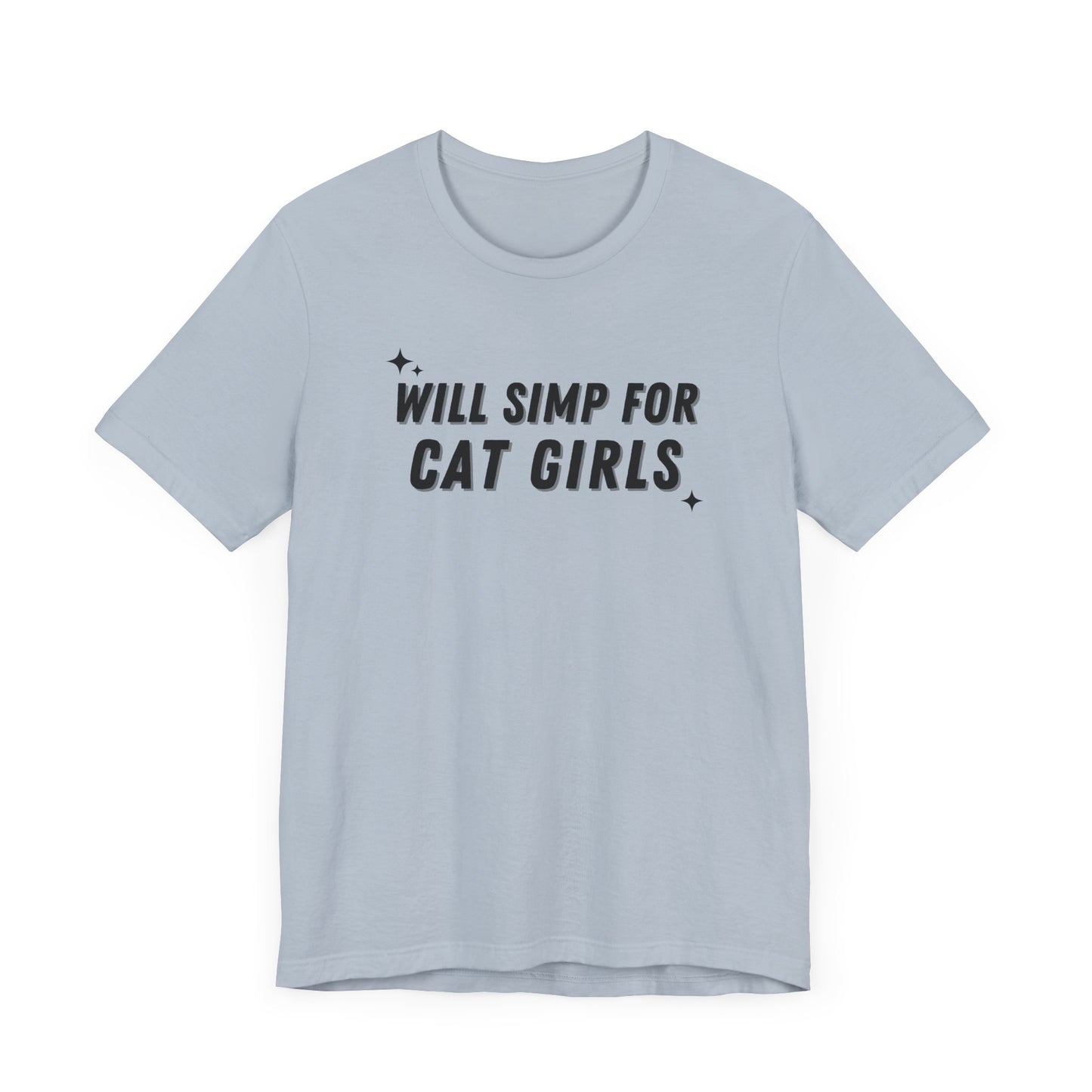 Funny Gag Unisex Tee, "Simp for Cat Girls" T-shirt, Humorous Graphic Shirt, Joke Top, Sarcastic flirty Tee.