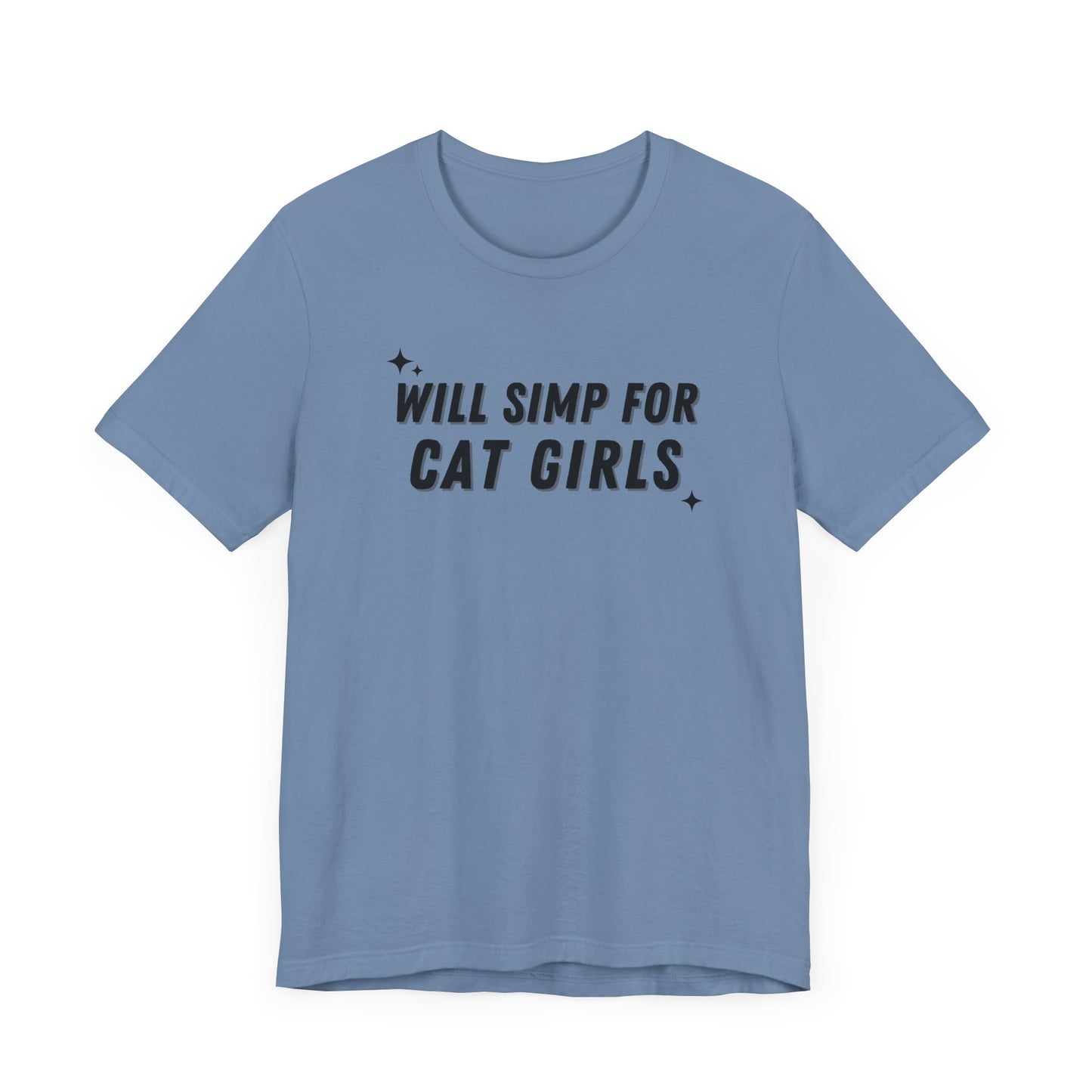 Funny Gag Unisex Tee, "Simp for Cat Girls" T-shirt, Humorous Graphic Shirt, Joke Top, Sarcastic flirty Tee.