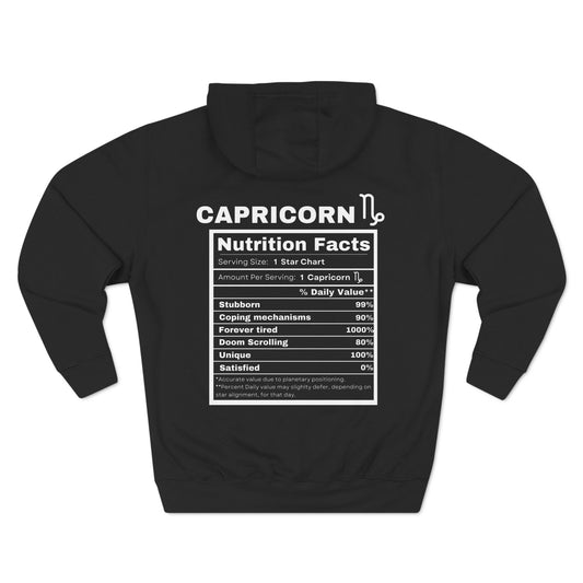 "Capricorn stereotypes" Zodiac Three-Panel Fleece Hoodie with Humor Nutrition Facts Design