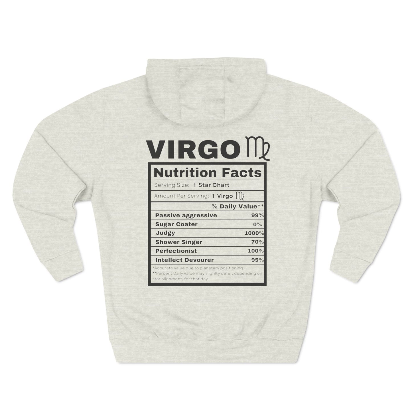 "Virgo stereotypes" Zodiac Three-Panel Fleece Hoodie with Humor Nutrition Facts Design