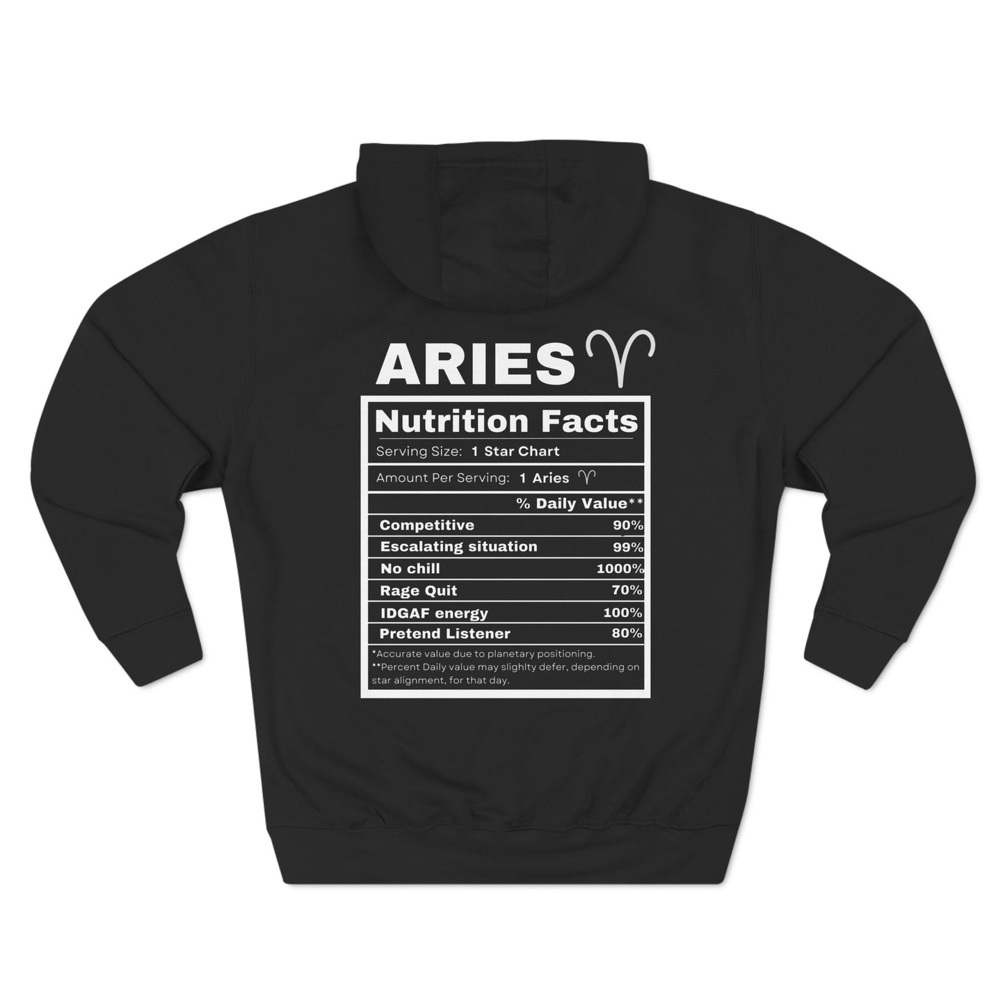 "Aries stereotypes" Zodiac Three-Panel Fleece Hoodie with Humor Nutrition Facts Design