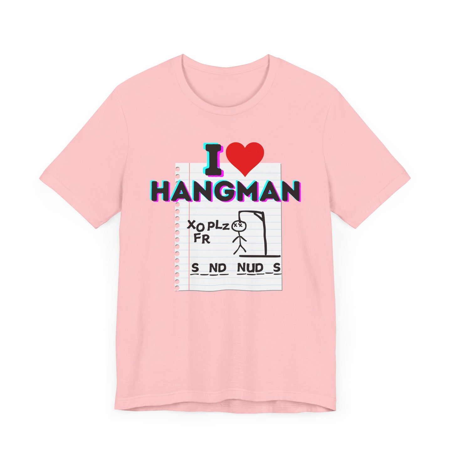 Funny "Hangman" Game Unisex Tee, Gag Shirt for Game Night, Humorous T-Shirt, Word Game Lovers, Game Night Top