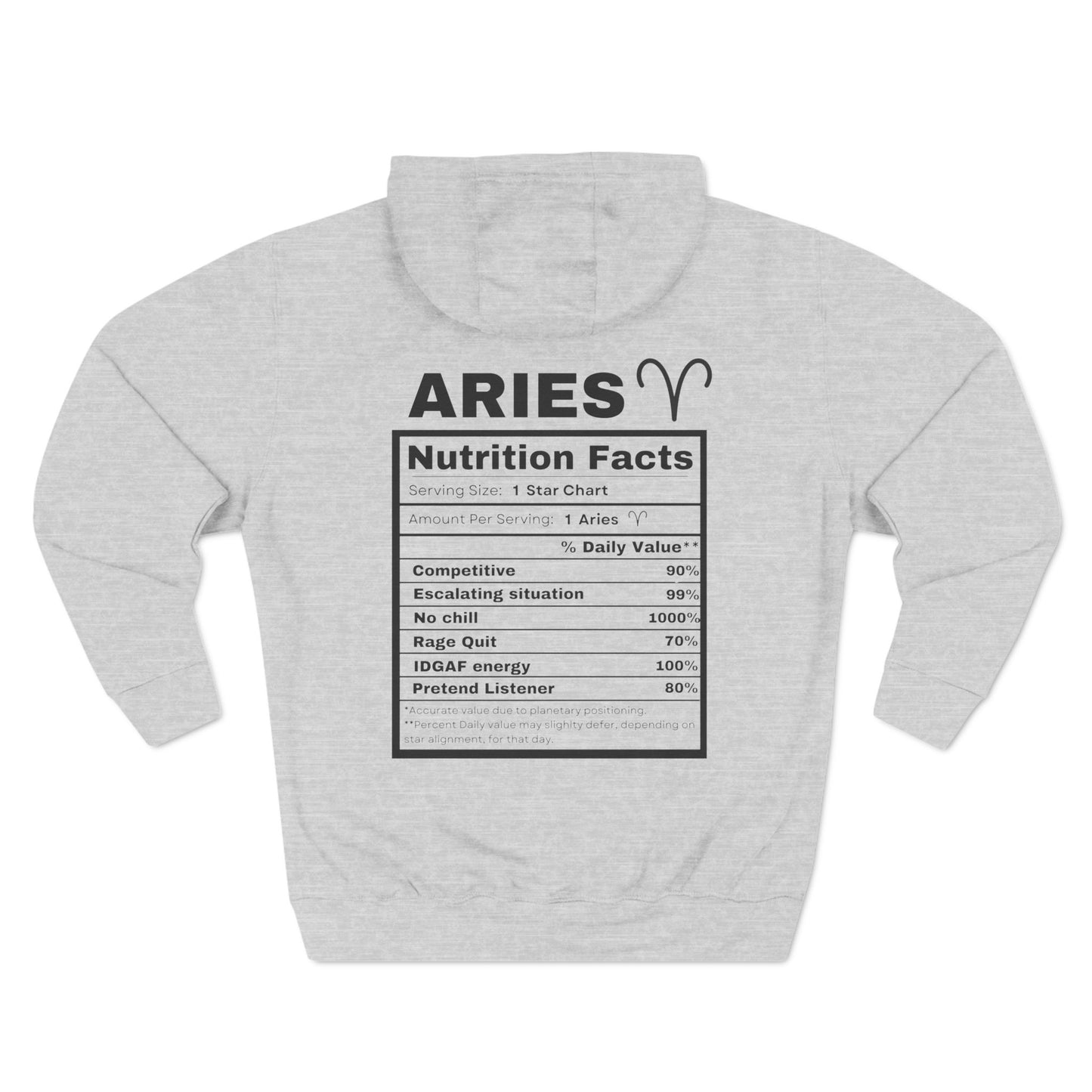 "Aries stereotypes" Zodiac Three-Panel Fleece Hoodie with Humor Nutrition Facts Design