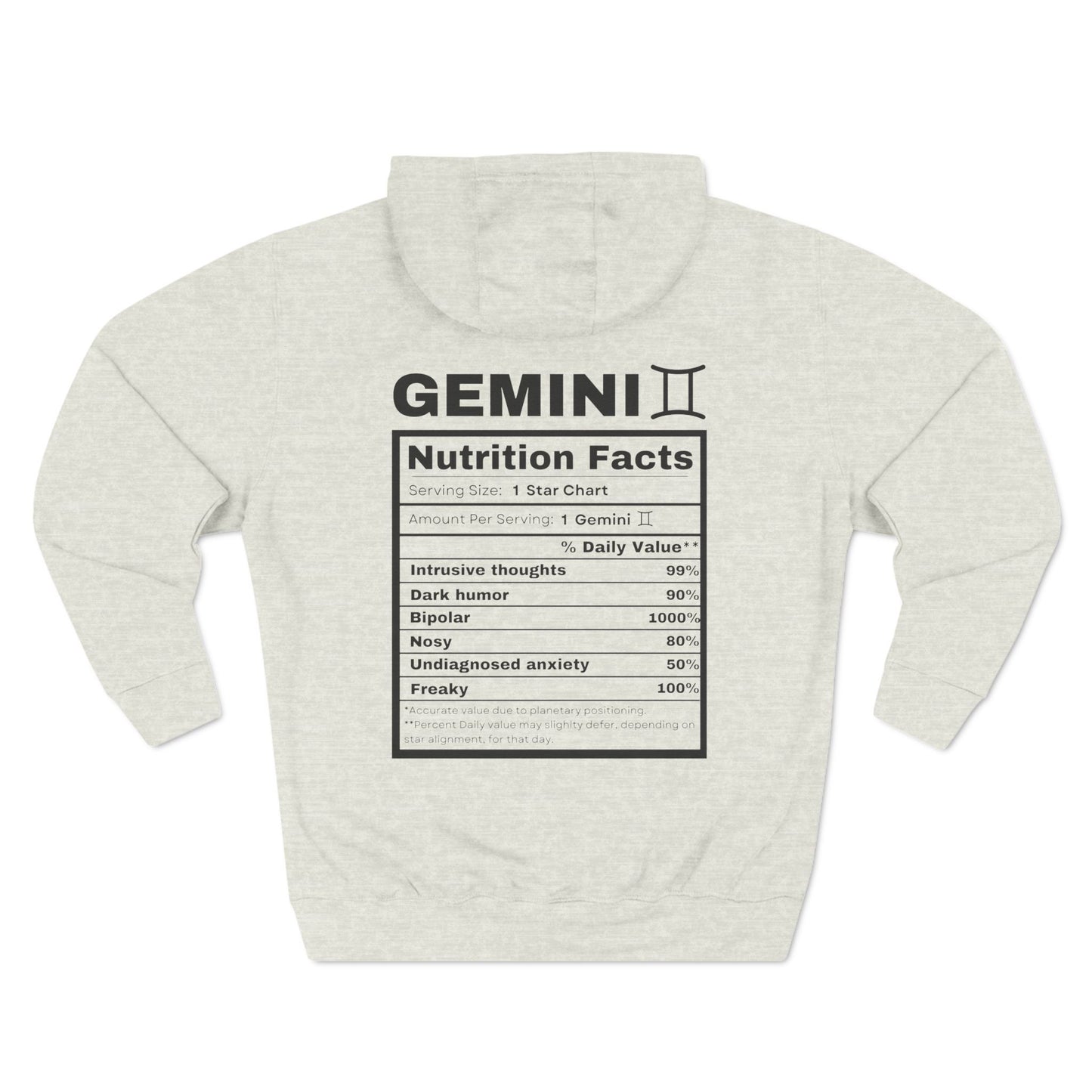 "Gemini stereotypes" Zodiac Three-Panel Fleece Hoodie with Humor Nutrition Facts Design