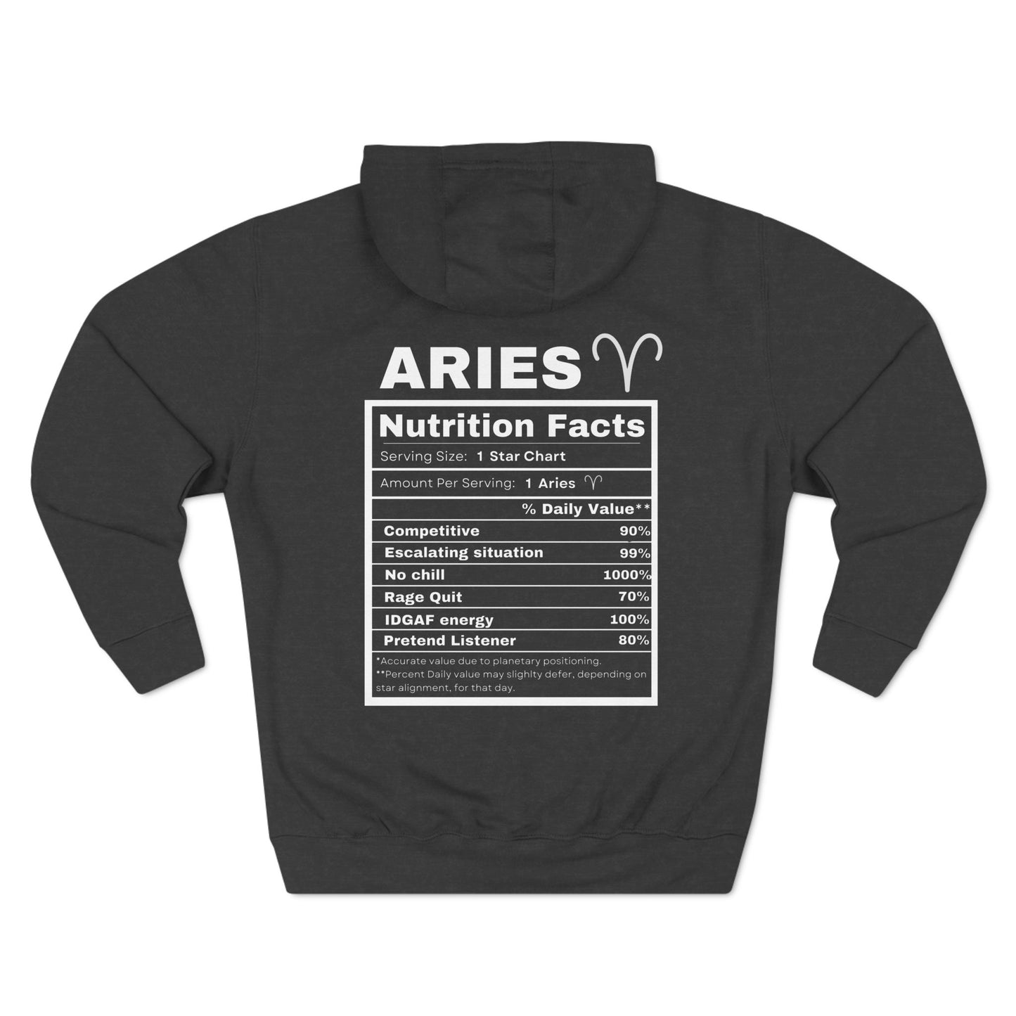 "Aries stereotypes" Zodiac Three-Panel Fleece Hoodie with Humor Nutrition Facts Design